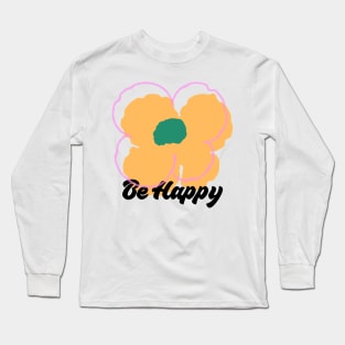 Be Happy Flower Print Long Sleeve T-Shirt